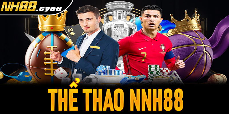 Thể thao NH88 – Sân chơi cá cược uy tín, hấp dẫn nhất 2025